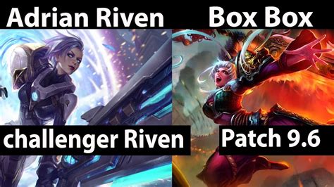 Adrian Riven Riven Vs Riven Box Box Top Adrian Riven Riven