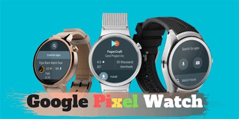 Google Pixel Watch Leaks And Rumors Release Date Price And Specs