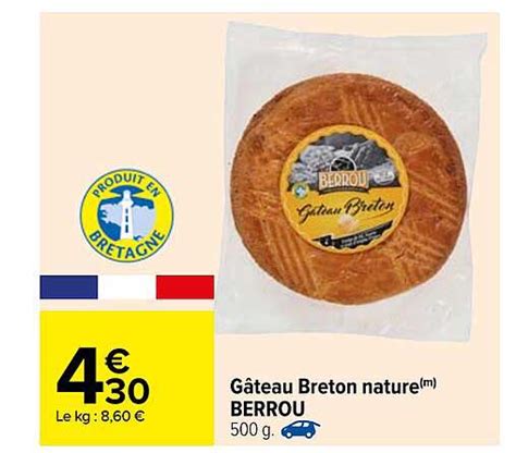 Promo G Teau Breton Nature Berrou Chez Carrefour Icatalogue Fr