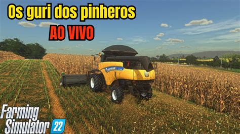 Os guri na pressão Fazenda Pinheiros Farming simulator 22 YouTube