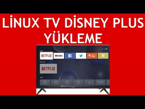 Linux TV Disney Plus Yükleme Nasıl Yapılır YouTube