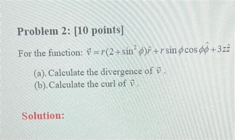 Solved Problem 2 10 Points For The Function