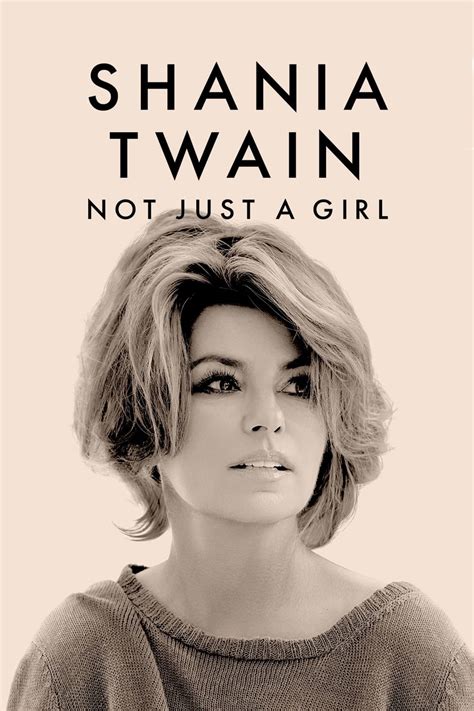 Shania Twain Not Just A Girl 2022 Posters — The Movie Database Tmdb