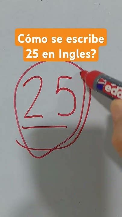 Como É 25 Em Inglês - cómo se escribe 25 en inglés - YouTube