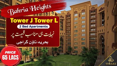 Bahria Heights Tower J Tower L 2 Bed Apartments Best Investment