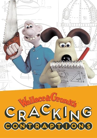 Watch Wallace & Gromit's Cracking Contraptions (2002) - Free Movies | Tubi