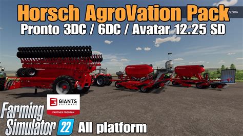 Horsch PRONTO 3 DC 6DC AVATAR 12 25 SD Horsch AgroVation Pack For