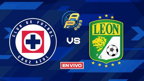 Cruz Azul Vs León En Vivo Jornada 14 Apertura 2023 Liga Mx