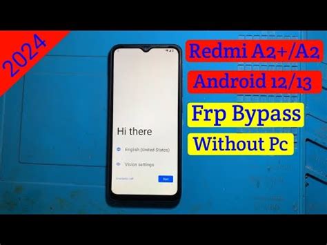 Redmi A A Frp Bypass Android New Mothed Redmi A Google