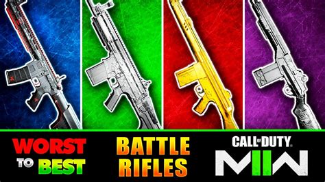 Battle Rifles Ranked Worst To Best [modern Warfare 2] Youtube