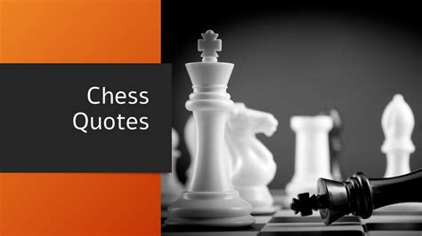 Chess Quotes - Chess.com