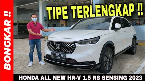 Bongkar Honda All New Hr V Turbo Rs Sensing Review