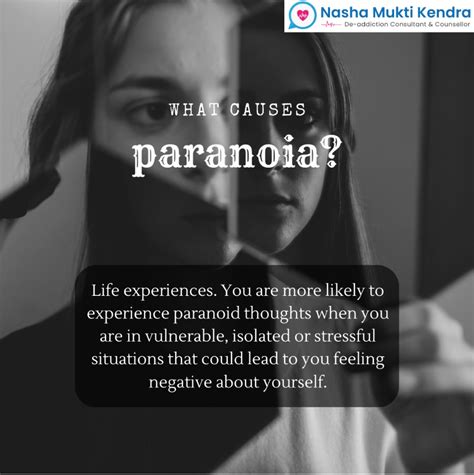 What Is Paranoia Nasha Mukti Kendra