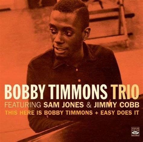 This Here Is Bobby Timmons / Easy Does It - Bobby Timmons Trio - La Boîte à Musique