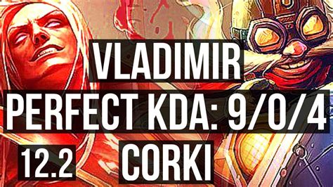 VLAD Vs CORKI MID 9 0 4 66 Winrate Legendary EUW Diamond 12