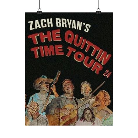 Zach Bryan Quittin Time Tour Matte Vertical Poster Etsy