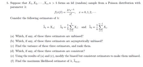 Solved 5 Suppose That X1 X2 Xn N 5 Forms An Iid Chegg