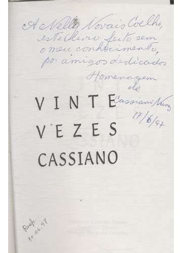 Sebo Do Messias Livro Vinte Vezes Cassiano Dedicat Ria Do Autor