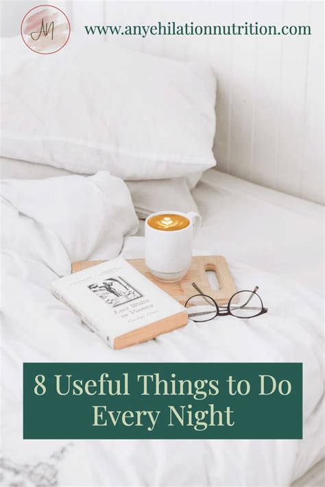 Before Bed Checklist 8 Things To Do Every Night Artofit