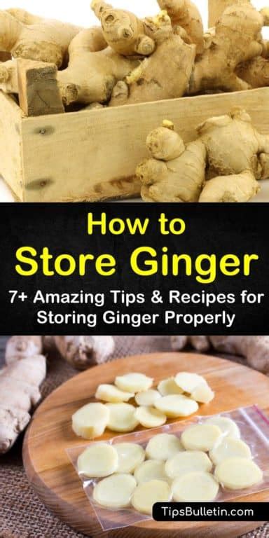 7 Brilliant Ways To Store Ginger Ginger Tea Recipe How To Store