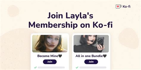 Join Layla S Ko Fi Membership On Ko Fi Ko Fi ️ Where Creators Get Support From Fans Through