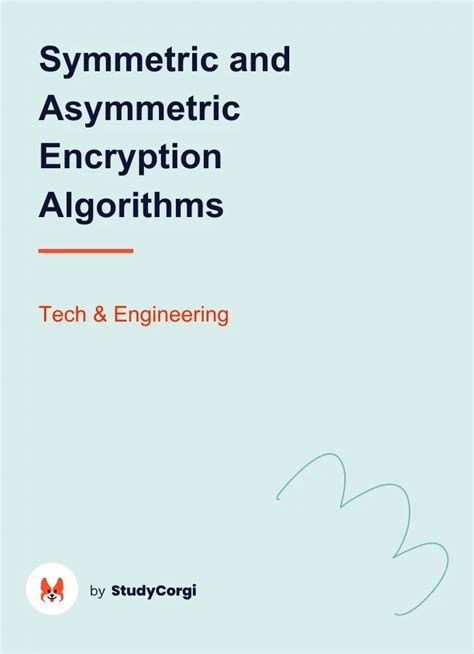 Symmetric and Asymmetric Encryption Algorithms | Free Essay Example