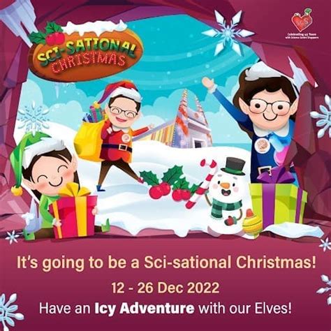 12 26 Nov 2022 Science Centre Sci Sational Christmas Deal SG