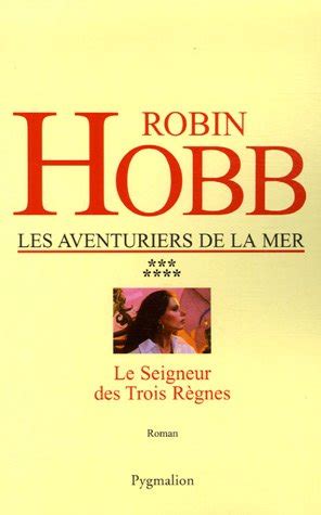 Les aventuriers de la mer vol 7 le seigneur des trois règnes de