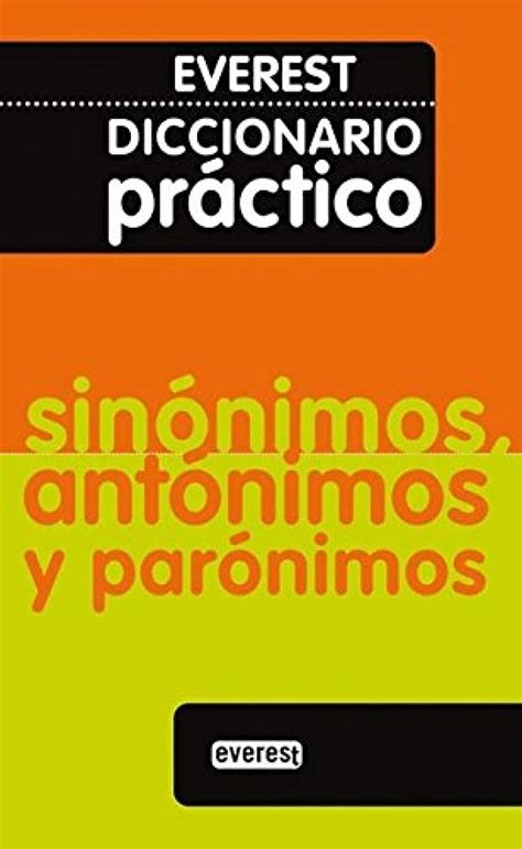 Amazon Diccionario Práctico de sinónimos antónimos y parónimos