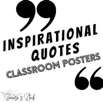 Classroom Quotes Black and White by Saoirse's Stack | TPT