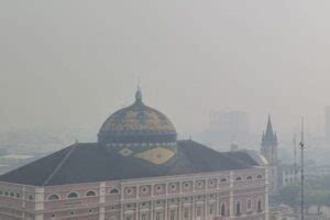 Coberta Por Fuma A Manaus Se Torna Segundo Pior Lugar Do Mundo Para