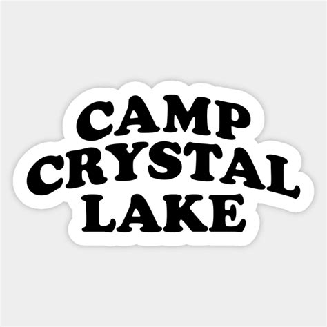 Camp Crystal Lake Friday The 13th Sticker Teepublic