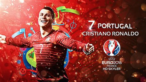 HD Skyler: Cristiano Ronaldo EURO 2016