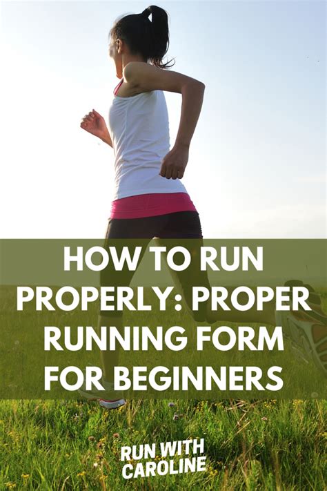 How To Run Properly Proper Running Form Tips For Beginners Run With