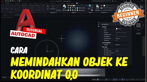 AutoCAD Cara Memindahkan Objek Ke Koordinat 0 0 YouTube