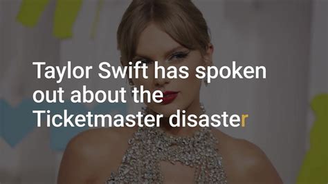 Taylor Swift Addresses Ticketmaster Fiasco And How She Feels About The