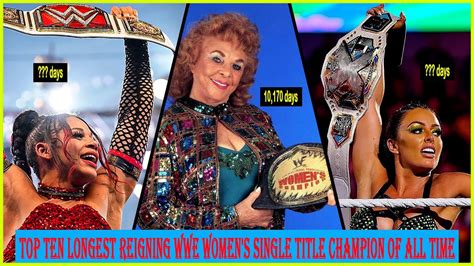 Top Ten Longest Reigning Wwe Womens Single Title Champion Of All Time