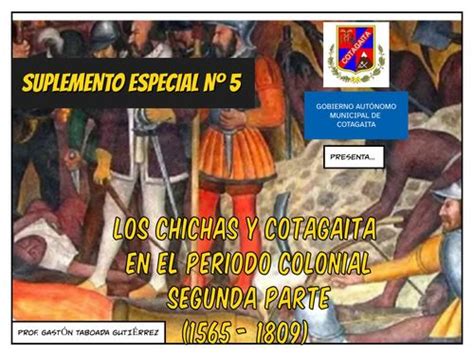 Book Creator Los Chichas En El Periodo Colonial Parte