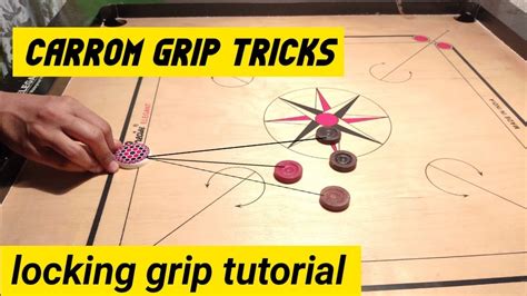 Carrom Grip Tipscarrom Grip Tutorial Carrom Trickshow To Hold Carrom