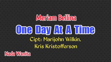 One Day At A Time Meriam Bellina Karaoke Rohani Youtube