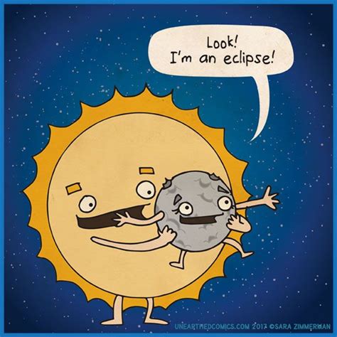 Solar Eclipse Comics And Astronomy Humor About The Solar Eclipse Sun