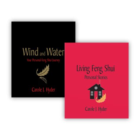 Wind And Water And Living Feng Shui Bundle Carole Hyder