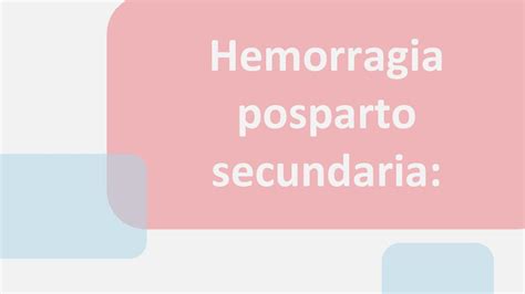 Res Menes De Hemorragia Posparto Descarga Apuntes De Hemorragia Posparto