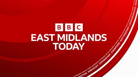 East Midlands Today Late News 21 01 2025 BBC IPlayer