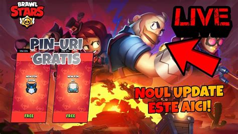 LIVE NOUL UPDATE PE BRAWL STARS ESTE AICI PIN URI FREE SI PUTETI