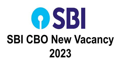 SBI CBO New Vacancy 2023 For 5280 Circle Based Officer Apply