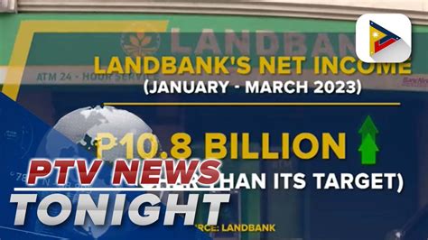 LandBank Exceeds Q1 Target Generates P10 8 B Net Income Video