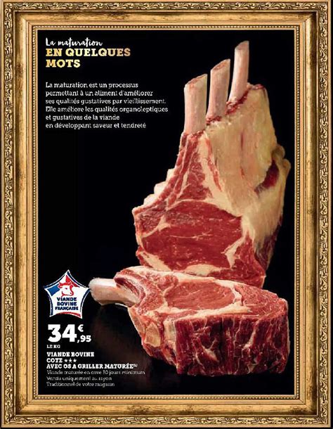 Promo Viande Bovine Cote Avec Os A Griller Maturée chez Hyper U