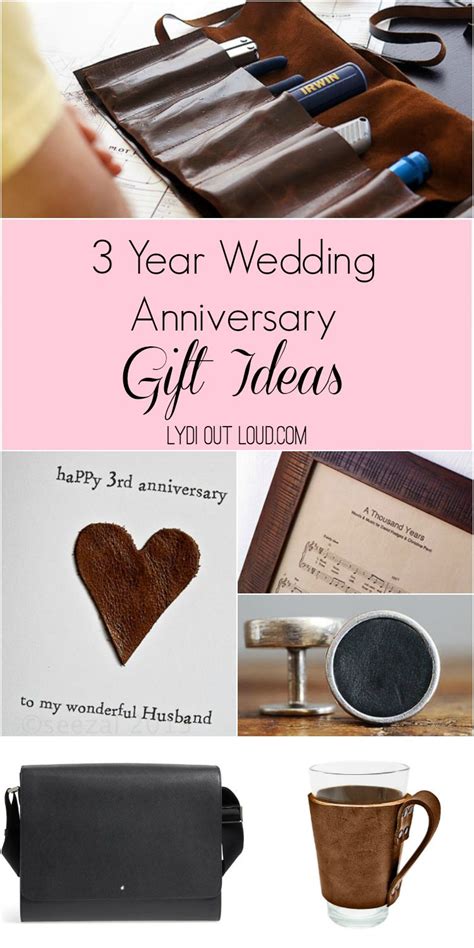 3 Year Anniversary Gift Ideas | 3rd year anniversary gifts, Leather anniversary gift, 3 year ...