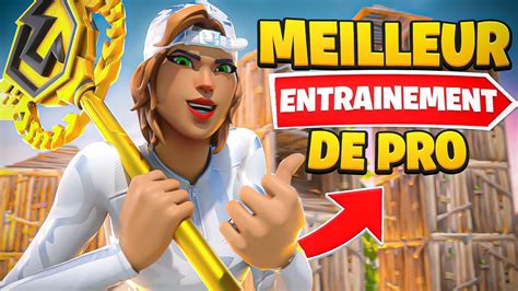 S AMÉLIORER RAPIDEMENT sur FORTNITE avec Le MEILLEUR ENTRAINEMENT